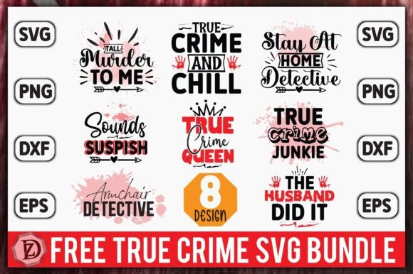 Download Free True Crime SVG Bundle - True crime svg bundle Collection