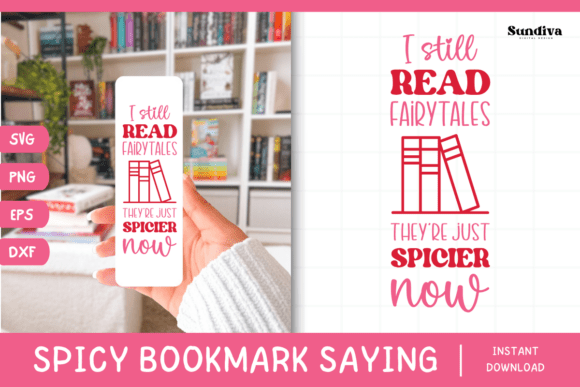 Download Spicy Bookmark Saying SVG Book Lover 21 - Saying svg Collection