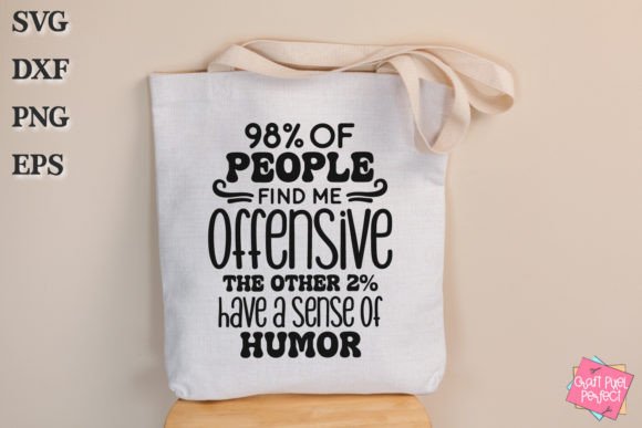 Download Funny Tote Bag Saying Svg, Adult Humor - Premium Resources
