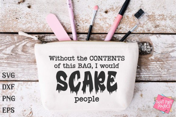 Download Funny Makeup Bag Saying Svg, Beauty Svg - Premium Bundle